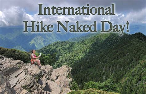 Naked Hiking Day: Observe Nude Hiking Day on June 21